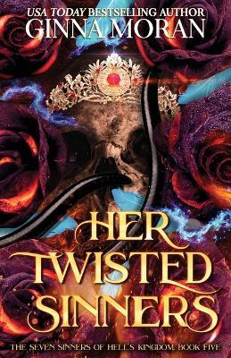 Her Twisted Sinners - Ginna Moran - cover