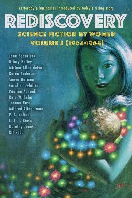 Rediscovery, Volume 3: Science Fiction by Women (1964-1968) - cover