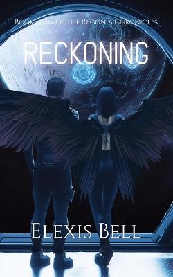 Reckoning - Elexis Bell - cover