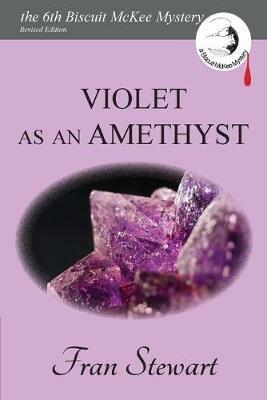 Violet as an Amethyst - Fran Stewart - cover