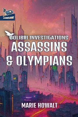 Assassins & Olympians - Marie Howalt - cover