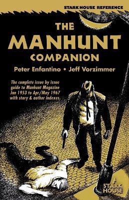 The Manhunt Companion - Peter Enfantino,Jeff Vorzimmer - cover
