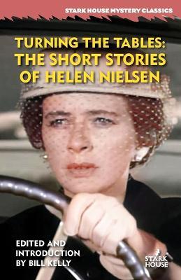 Turning the Tables: The Short Stories of Helen Nielsen - Helen Nielsen - cover