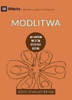 Libro in inglese Modlitwa (Prayer) (Polish): How Praying Together Shapes the Church  - John Onwuchekwa