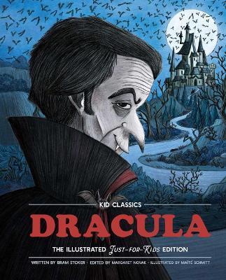 Dracula - Kid Classics: The Classic Edition Reimagined Just-for-Kids! - Bram Stoker - cover