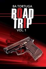 Road Trip Vol 1