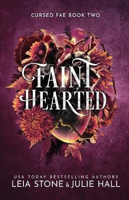 Faint Hearted - Julie Hall,Leia Stone - cover