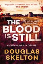 The Blood Is Still
