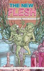 The New Flesh: A Literary Tribute To David Cronenberg