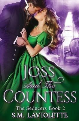 Joss and the Countess - S M LaViolette - cover