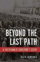 Beyond the Last Path - Eugene Weinstock - cover