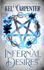 Infernal Desires: Queen of the Damned Book Three