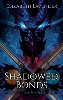 Shadowed Bonds - Elizabeth Lavender - cover