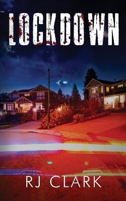 Lockdown (Staycation Series #2) - Rj Clark - cover