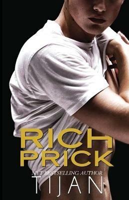 Rich Prick - Tijan - cover