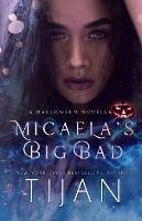 Micaela's Big Bad - Tijan - cover