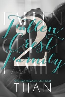 Fallen Crest Family (Special Edition) - Tijan - cover