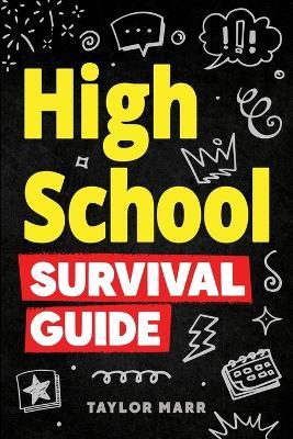 High School Survival Guide - Taylor Marr - cover