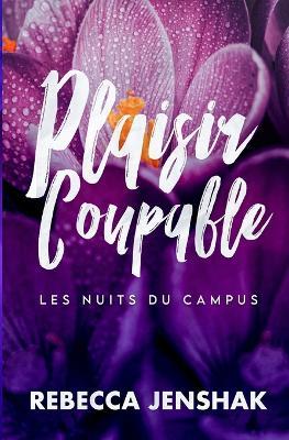 Plaisir Coupable - Rebecca Jenshak - cover