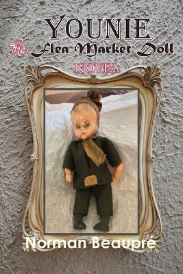 Younie, The Flea Market Doll - Norman Beaupre - cover