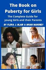 The Book on Puberty for Girls