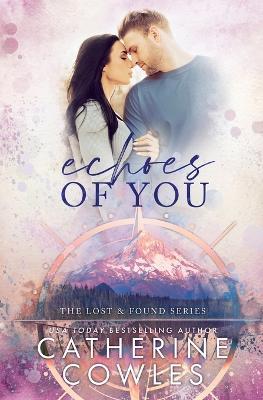 Echoes of You - Catherine Cowles - cover