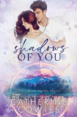 Shadows of You - Catherine Cowles - cover