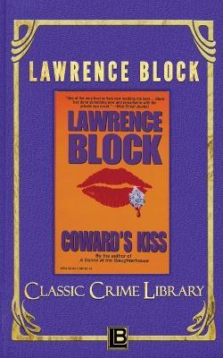 Coward's Kiss - Lawrence Block - cover