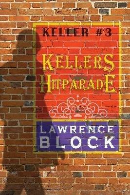 Kellers Hitparade - Lawrence Block - cover