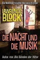 Die Nacht und die Musik - Lawrence Block - cover