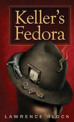 Keller's Fedora - Lawrence Block - cover