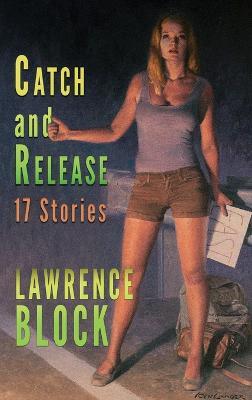 Catch and Release - Lawrence Block - cover