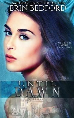 Until Dawn - Erin Bedford - cover