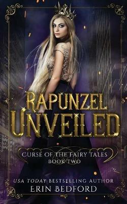 Rapunzel Unveiled - Erin Bedford - cover