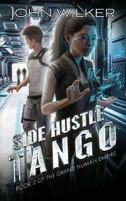 Side Hustle Tango - John Wilker - cover
