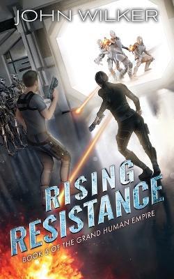 Rising Resistance - John Wilker - cover