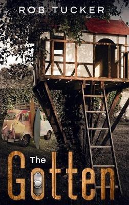 The Gotten - Rob Tucker - cover