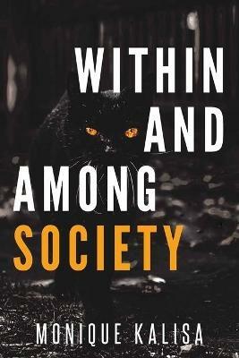 Within and Among Society - Monique Kalisa - cover