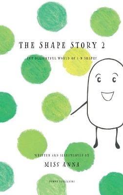 The Shape Story 2: The Delightful World of 3-D Shapes - cover