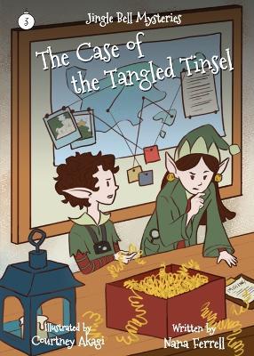 The Case of the Tangled Tinsel - Nana Ferrell - cover