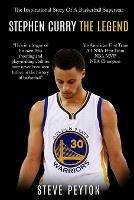 Stephen Curry: The Fascinating Story of a Basketball Superstar