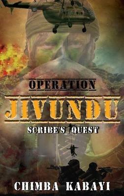 Operation Jivundu: Scribe's quest - Chimba Kabayi - cover
