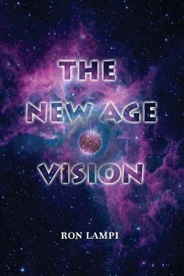 The New Age Vision - Ron Lampi - cover