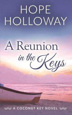 A Reunion in the Keys - Hope Holloway - cover