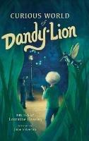 Curious World of Dandy-lion - Lorraine Hawley - cover