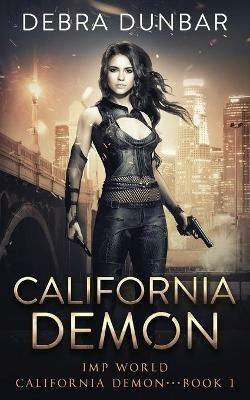 California Demon - Debra Dunbar - cover