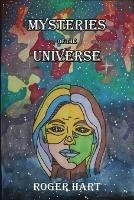 Mysteries of the Universe - Roger Hart - cover