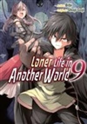 Loner Life in Another World Vol. 9 (manga) - Shoji Goji - cover