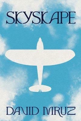 Skyskape - David Mruz - cover