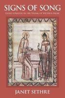 Signs of Song: Guido d'Arezzo in the Spring of Western Music - Janet Sethre - cover